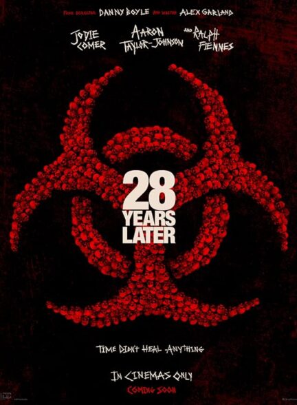 فیلم ۲۸ سال بعد 28 Years Later