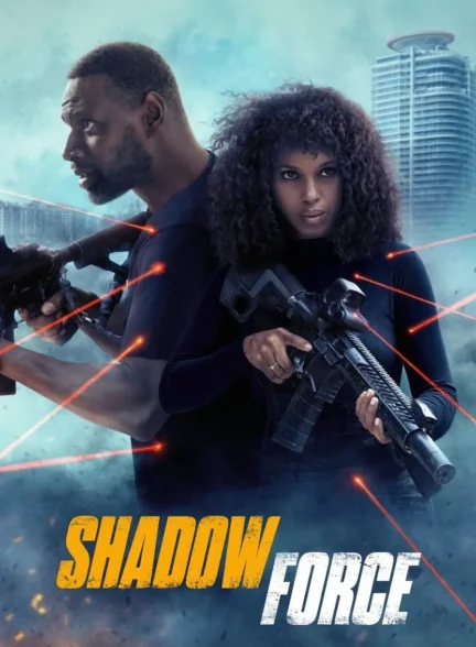 فیلم نیروی سایه Shadow Force
