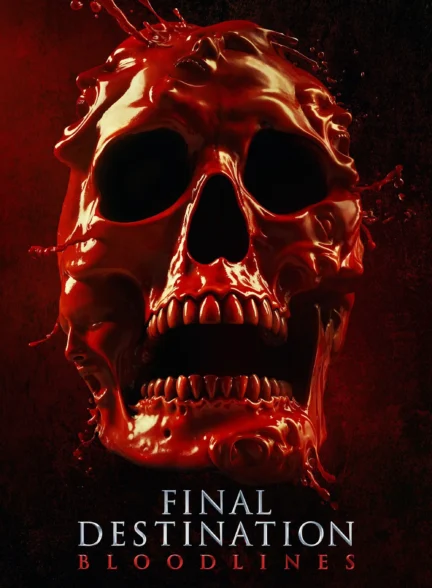 فیلم مقصد نهایی: خطوط خونی Final Destination: Bloodlines