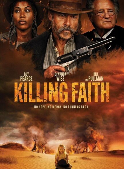 فیلم کشتن ایمان Killing Faith