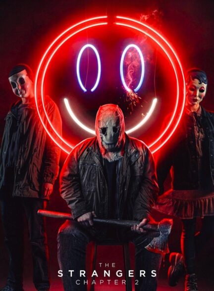 فیلم غریبه‌ها: فصل دوم The Strangers: Chapter 2