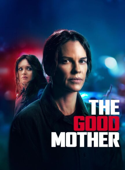 فیلم مادر خوب The Good Mother
