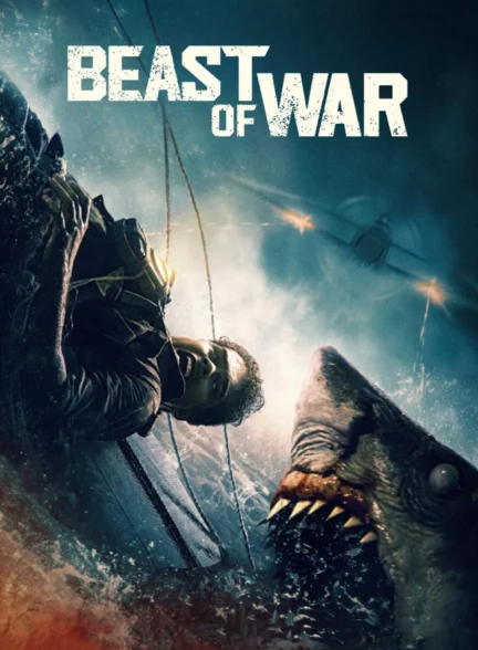 فیلم هیولای جنگ Beast of War