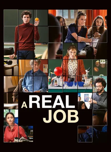 فیلم یک شغل واقعی A Real Job