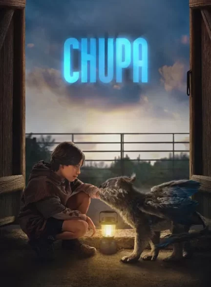 فیلم چوپا Chupa