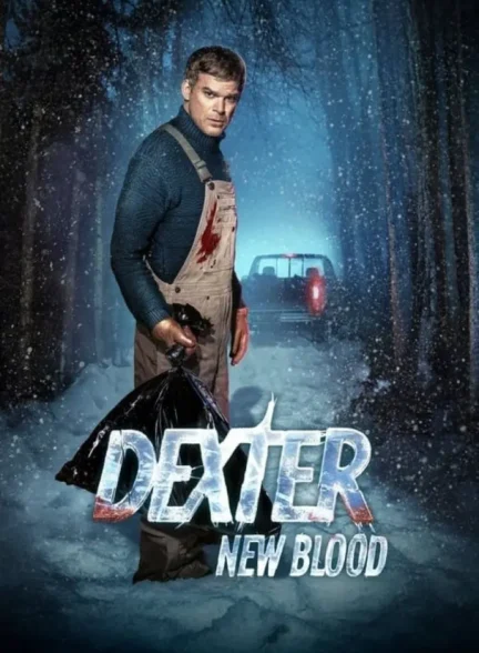 سریال دکستر: خون تازه Dexter: New Blood