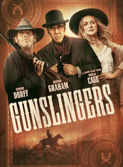 فیلم هفت تیر کش ها Gunslingers
