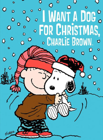 انیمیشن من یک سگ برای کریسمس می خوام چارلی براون I Want a Dog for Christmas, Charlie Brown