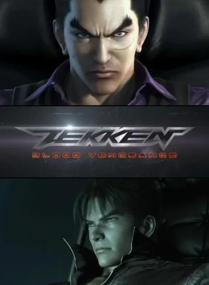 انیمه تکن: انتقام خونین Tekken: Blood Vengeance