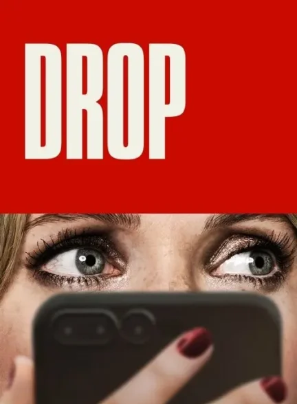 فیلم سقوط Drop