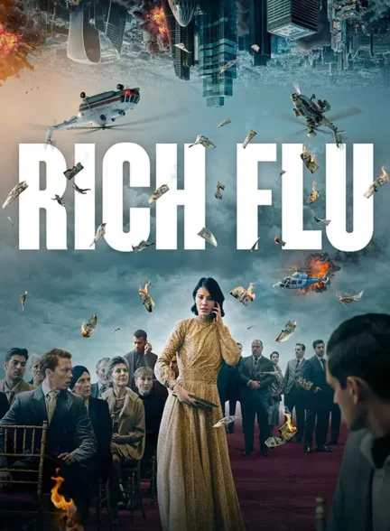 فیلم تب ثروت Rich Flu