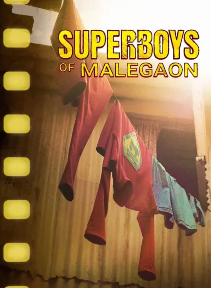 فیلم ابرپسران مالگائون Superboys of Malegaon
