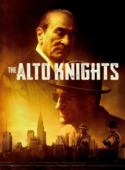 فیلم شوالیه‌های آلتو The Alto Knights