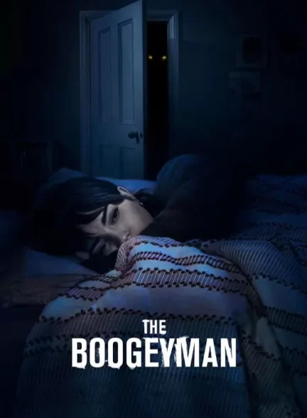 فیلم بوگیمن The Boogeyman