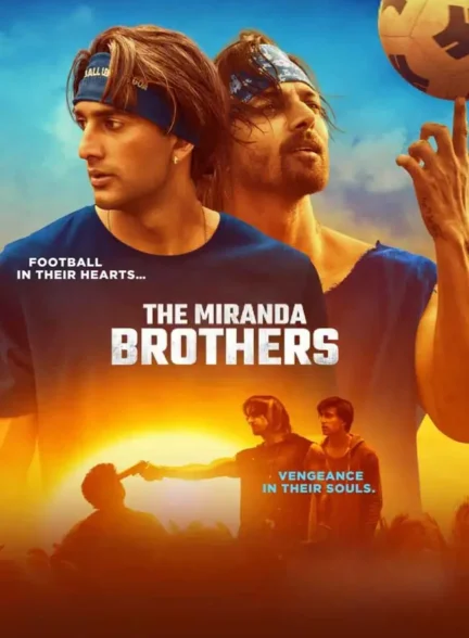 فیلم برادران میراندا The Miranda Brothers