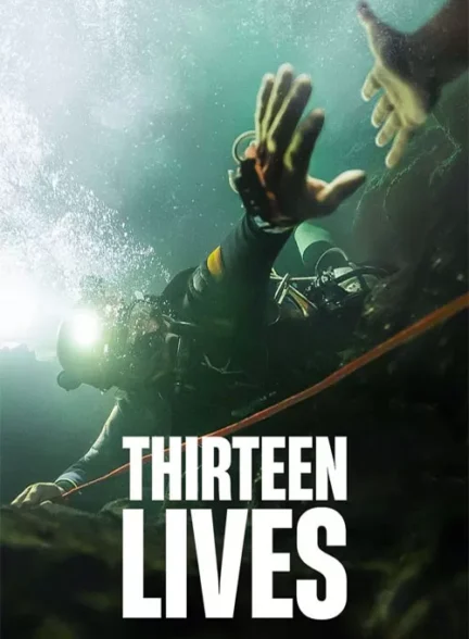 فیلم سیزده زندگی Thirteen Lives