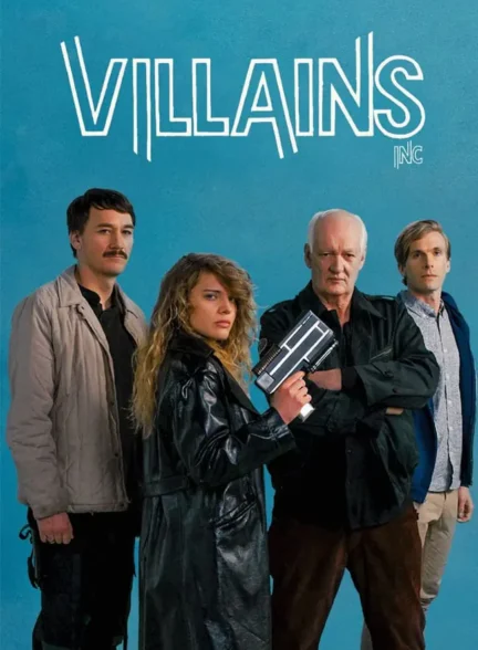 فیلم شرکت جنایتکاران Villains Inc