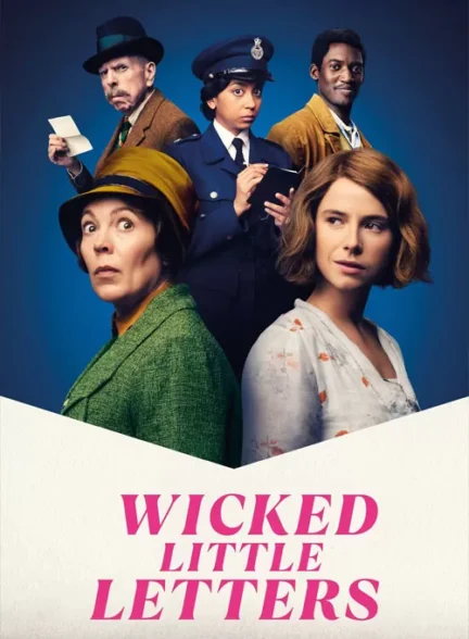 فیلم نامه های کوچک شرور Wicked Little Letters