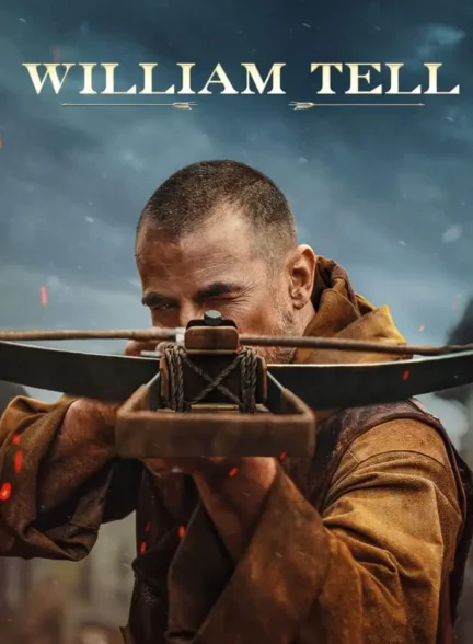 فیلم ویلیام تل William Tell