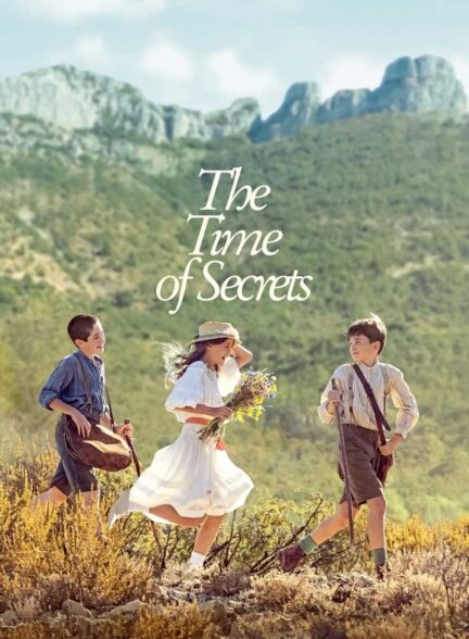 فیلم زمان اسرار The Time of Secrets