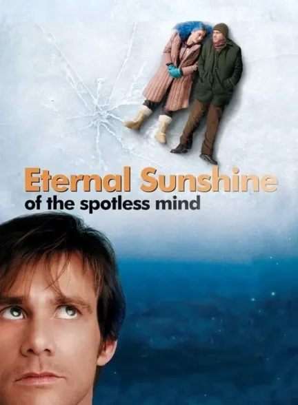 فیلم درخشش ابدی یک ذهن پاک Eternal Sunshine of the Spotless Mind