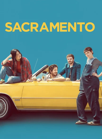 فیلم ساکرامنتو Sacramento