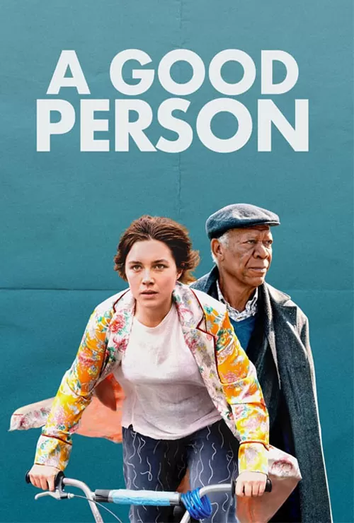 فیلم یک آدم خوب A Good Person