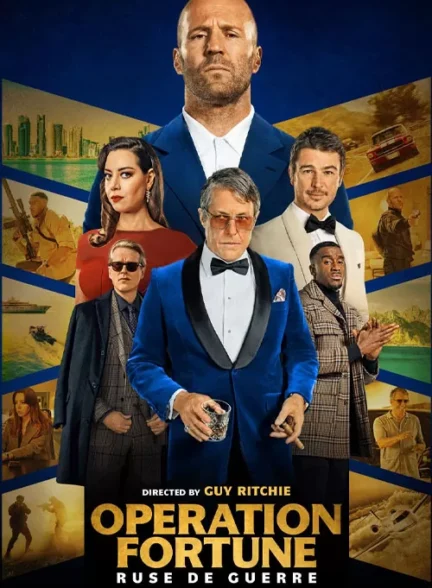 فیلم عملیات فورچن نیرنگ جنگ Operation Fortune – Ruse de guerre