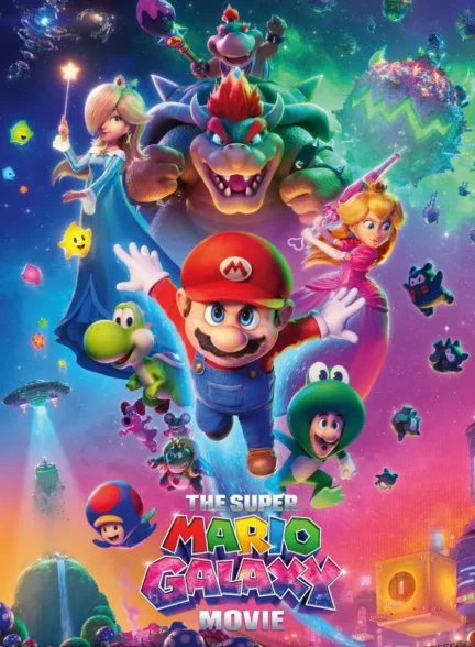 انیمیشن سوپر ماریو گلکسی The Super Mario Galaxy Movie