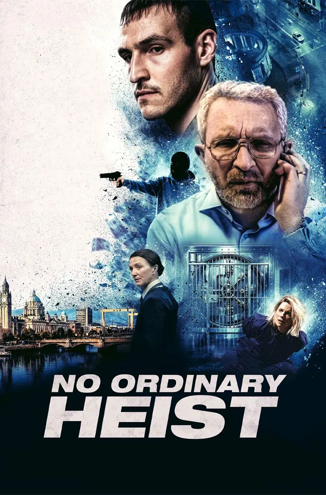 فیلم سرقتی متفاوت No Ordinary Heist