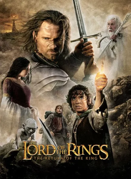 فیلم ارباب حلقه ها – بازگشت پادشاه The Lord of the Rings: The Return of the King