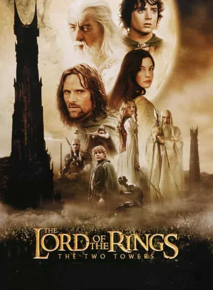 فیلم ارباب حلقه ها – دو برج The Lord of the Rings: The Two Towers