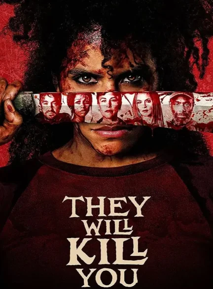 فیلم تو را خواهند کشت They Will Kill You