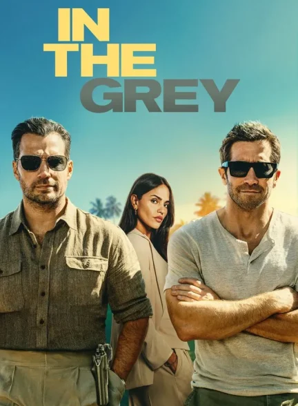 فیلم در خاکستری In the Grey
