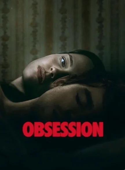 فیلم وسوسه Obsession