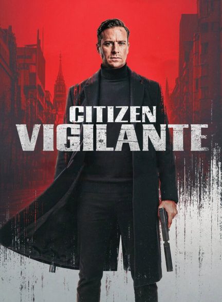فیلم شهروند انتقام جو
